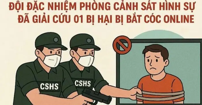 Bắt cóc online: Sinh viên TPHCM được giải cứu kịp thời khi bị đòi 300 triệu đồng