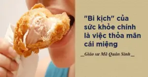 Ăn uống lành mạnh: Cảnh báo thói quen “ăn để tàn sát”