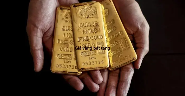 Giá vàng bật tăng